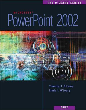 Book The O'Leary Series: PowerPoint 2002- Brief free