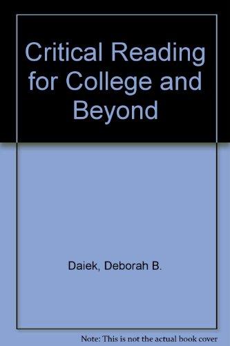 Book Critical Reading for College and Beyond free