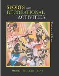 Book Sports and Recreational Activities Thirteenth Edition 13th edition by Dale P. Mood, Frank F. Musker, Judith E. Rink (2003) Paperback free