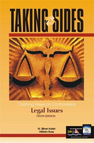 Book Taking Sides: Clashing Views on Controversial Legal Issues (Taking Sides) free
