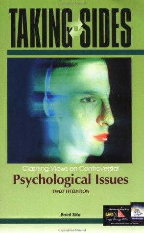 Book Taking Sides: Clashing Views on Controversial Psychological Issues free