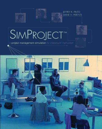Book Project Management: A Simulation For Classroom Instruction free