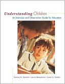 Book Understanding Children: An Interview and Observation Guide for Educators free