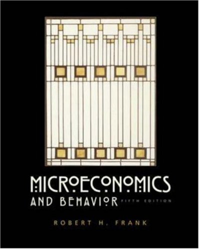 Book [Studyguide for Microeconomics and Behavior by Frank, ISBN 9780072483345] (By: Yitzchak Frank) [published: October, 2006] free