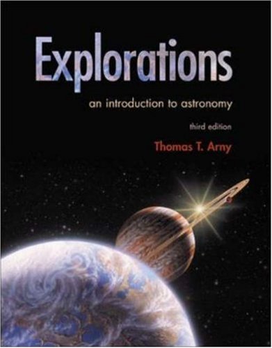 Book Explorations: An Introduction to Astronomy with Essential Study Partner CD-ROM, Online Learning Center and PowerWeb Password Card free