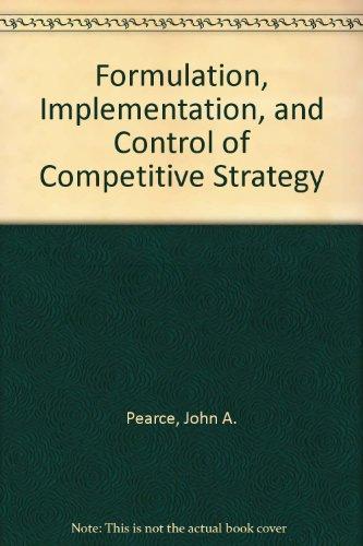 Book Formulation, Implementation, and Control of Competitive Strategy free