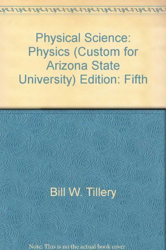 Book Physical Science: Physics (custom For Arizona State University) free