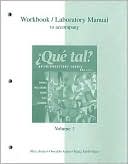 Book Workbook/Laboratory Manual Vol. 1 to accompany ¿Que tal? free