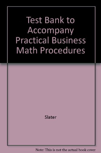 Book Test Bank To Accompany Practical Business Math Procedures free
