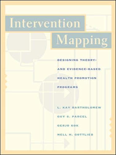 Book Intervention Mapping: Designing Theory and Evidence-Based Health Promotion Programs with PowerWeb free