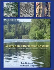 Book Geographic Information Systems: Applications in Forestry and Natural Resources Management free