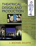 Book Theatrical Design and Production: An Introduction to Scene Design and Construction, Lighting, Sound, Costume, and Makeup free