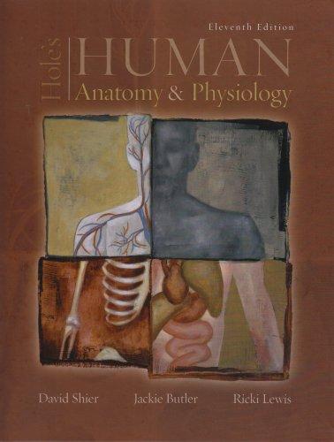 Book Hole's Human Anatomy & Physiology 11th edition by Jackie;Lewis, Ricki Shier David;Butler (2007) Hardcover free