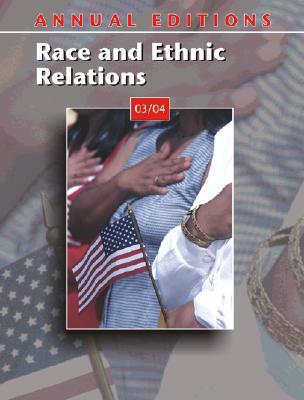 Book Annual Editions: Race and Ethnic Relations 03/04 free