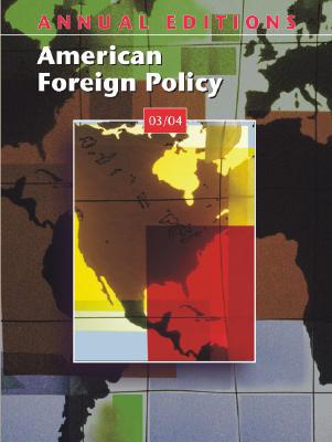 Book Annual Editions: American Foreign Policy 03/04 free