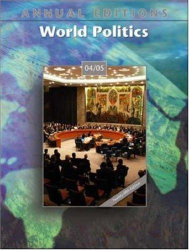 Book Annual Editions: World Politics 04/05 (Annual Editions) free