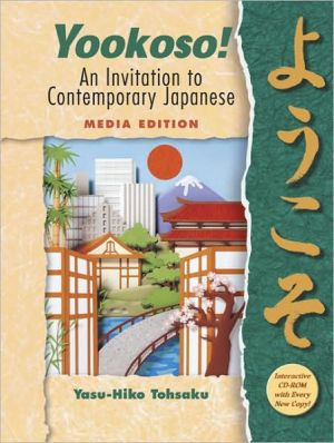 Book Yookoso! An Invitation to Contemporary Japanese (Student Edition) Media Edition free