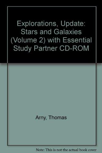 Book Explorations, Update: Stars and Galaxies (Volume 2) with Essential Study Partner CD-ROM free