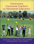 Book Elementary Classroom Teachers as Movement Educators with Moving Into the Future and Powerweb/OLC Bind-in Passcard free