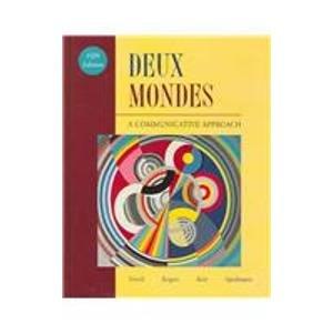Book Deux Mondes: A Communicative Approach (French Edition) free