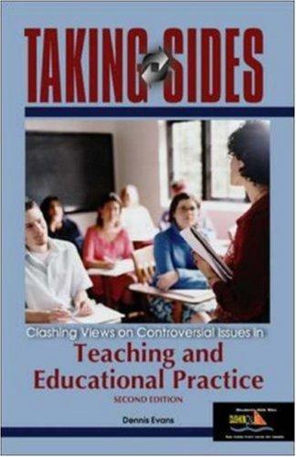 Book Taking Sides: Clashing Views on Controversial Issues in Teaching and Educational Practice free