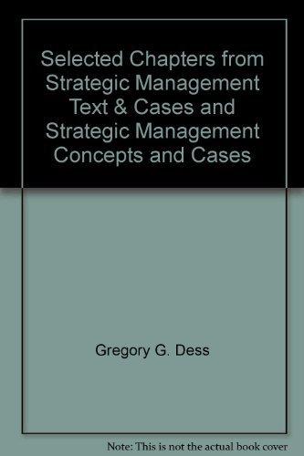 Book Selected Chapters From Strategic Management Text & Cases And Strategic Management Concepts And Cases free