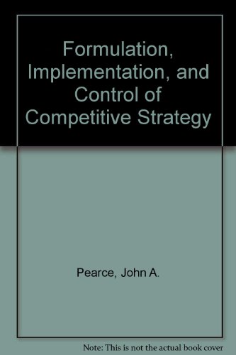 Book Formulation, Implementation, and Control of Competitive Strategy free