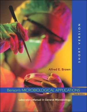 Book Benson's Microbiological Applications: Laboratory Manual in General Microbiology, Short Version free