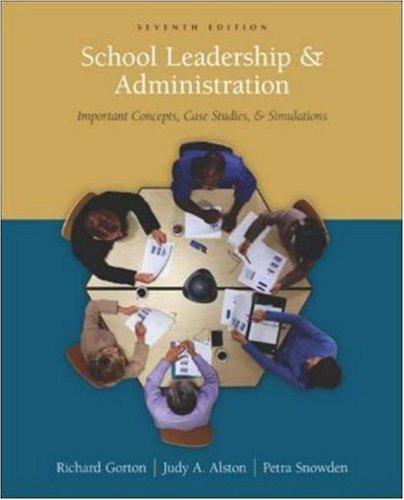 Book School Leadership and Administration: Important Concepts, Case Studies, and Simulations free