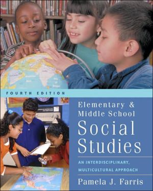 Book Elementary and Middle School Social Studies: Interdisciplinary and Multicultural Approaches with Free Multicultural Internet Guide free