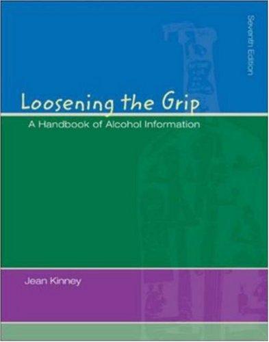 Book Loosening The Grip: A Handbook of Alcohol Information with PowerWeb/OLC Bind-in Card & HealthQuest CD free
