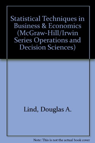 Book Statistical Techniques in Business & Economics (McGraw-Hill/Irwin Series Operations and Decision Sciences) free