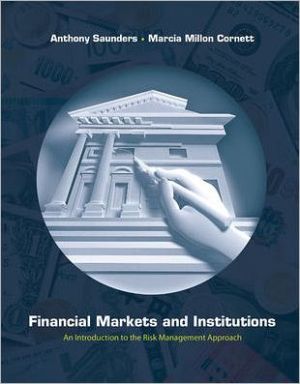 Book Financial Markets And Institutions: An Introduction to the Risk Management Approach (Mcgraw-Hill/Irwin Series in Finance, Insurance, and Real Estate) free