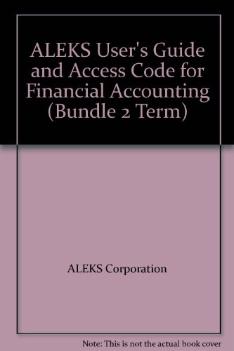 Book Aleks User's Guide And Access Code For Financial Accounting (bundle 2 Term) free