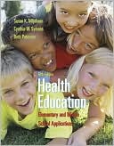 Book Health Education: Elementary and Middle School Applications free