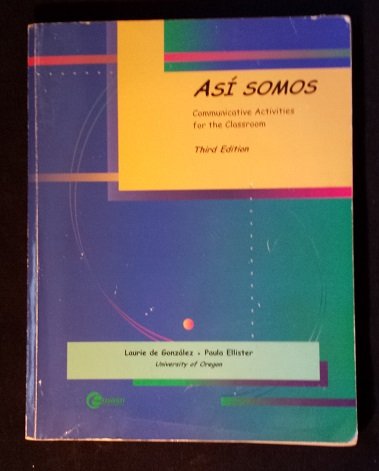 Book Asi Somos - University Of Oregon (communicative Activities For The Classroom) free