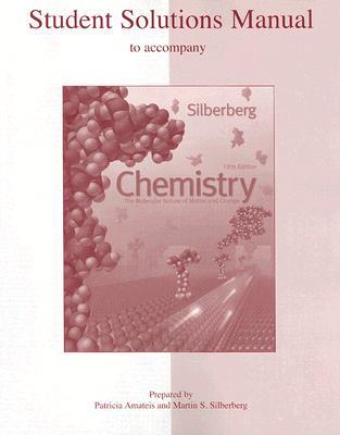 Book Student Solutions Manual to accompany Chemistry: The Molecular Nature of Matter and Change free