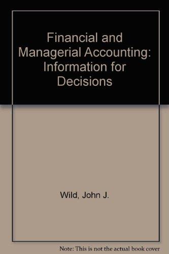 Book Financial and Managerial Accounting: Information for Decisions free