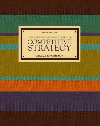 Book Formulation, Implementation, And Control Of Competitive Strategy (10th Edition) free