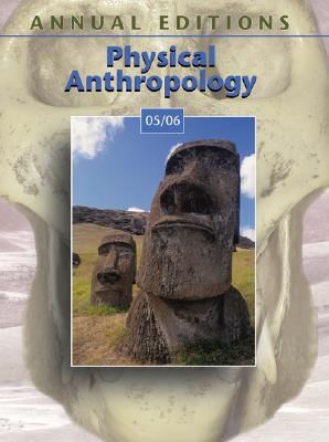 Book Annual Editions: Physical Anthropology 05/06 free