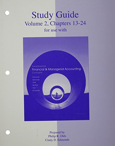 Book Study Guide Volume 2 to accompany Fundamentals of Financial & Managerial Accounting free