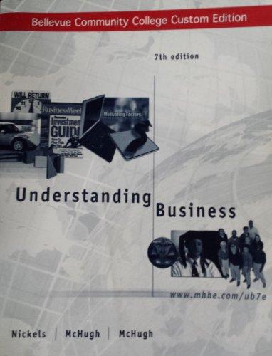 Book Understanding Business 7th Edition Bellevue Community College Custom Edition free