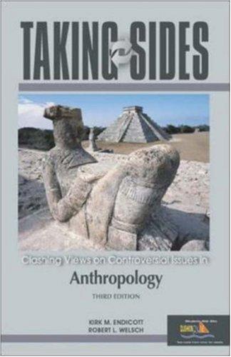 Book Taking Sides: Clashing Views on Controversial Issues in Anthropology free