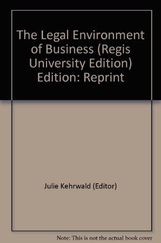 Book The Legal Environment of Business (Regis University Edition) free
