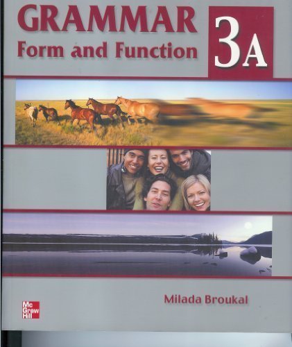 Book Grammar Form and Function - High Intermediate (Bk. 3A) free