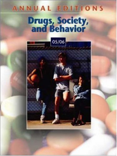 Book Annual Editions: Drugs, Society, & Behavior 05/06 (ANNUAL EDITIONS : DRUGS, SOCIETY AND BEHAVIOR) free