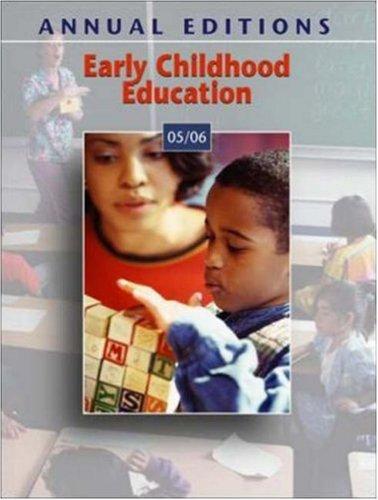 Book Annual Editions: Early Childhood Education 05/06 free