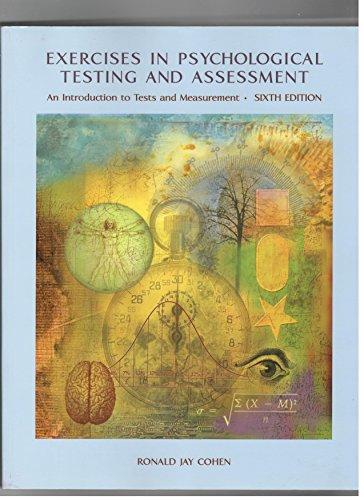 Book Exercises in Psychological Testing and Assessment (An Introduction to Tests and Measurement/Workbook) free