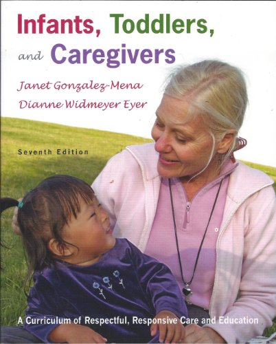 Book Infants, Toddlers, and Caregivers: A Curriculum of Respectful, Responsive Care and Education free