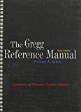 Book The Gregg Reference Manual, 10th Edition (University of Phoenix Custom Edition) free